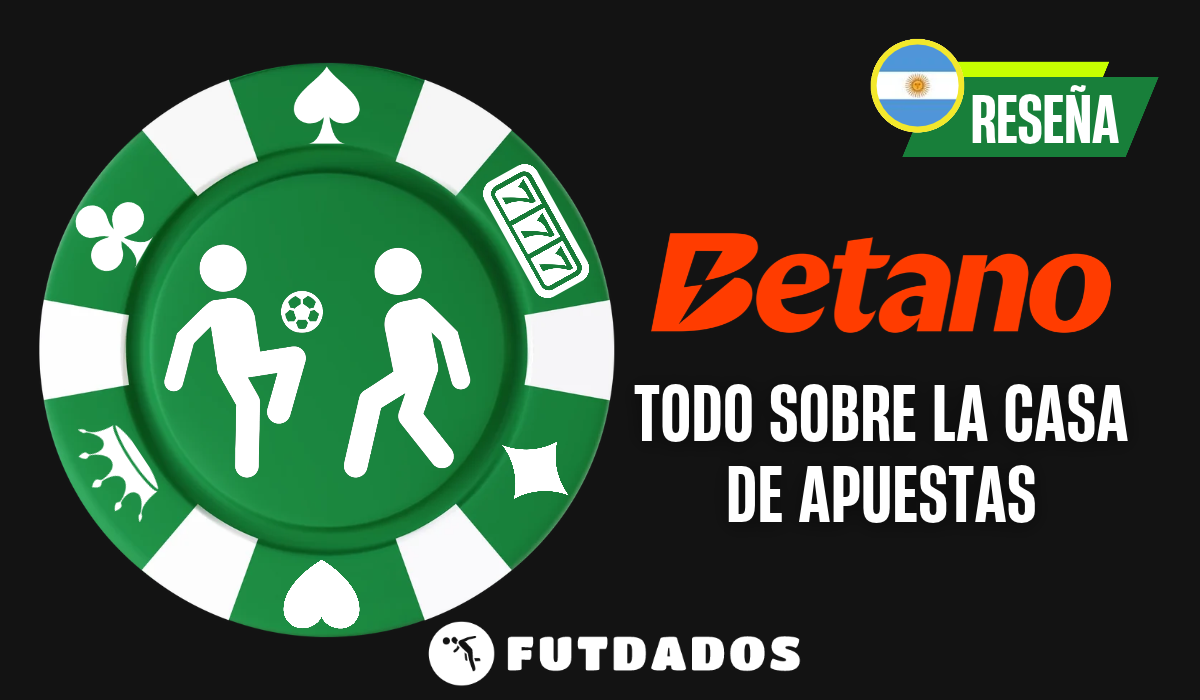 Betano: Reseña completa para Argentina en 2026